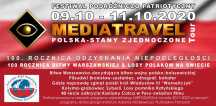 Festiwal Podróżniczo Patriotyczny MEDIATRAVEL w USA i w Polsce  9.10 - 11.10.2020 r