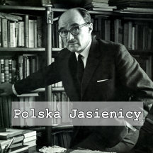 „Polska Jasienicy”  - cz. 2
