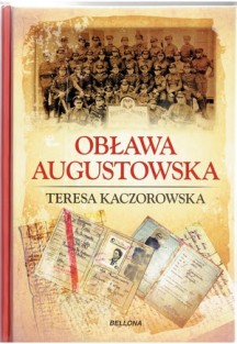 Promocja ksiazki dr T. Kaczorowskiej Obława Augustowska