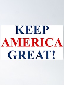 “Keep America Great”